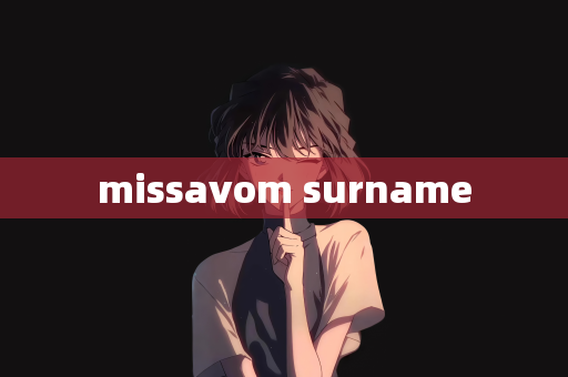 missavom surname