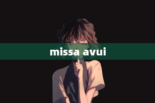 missa avui