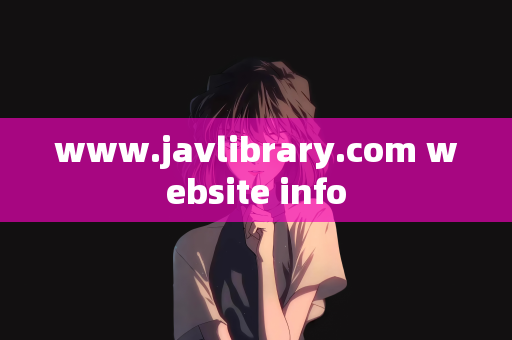 www.javlibrary.com website info